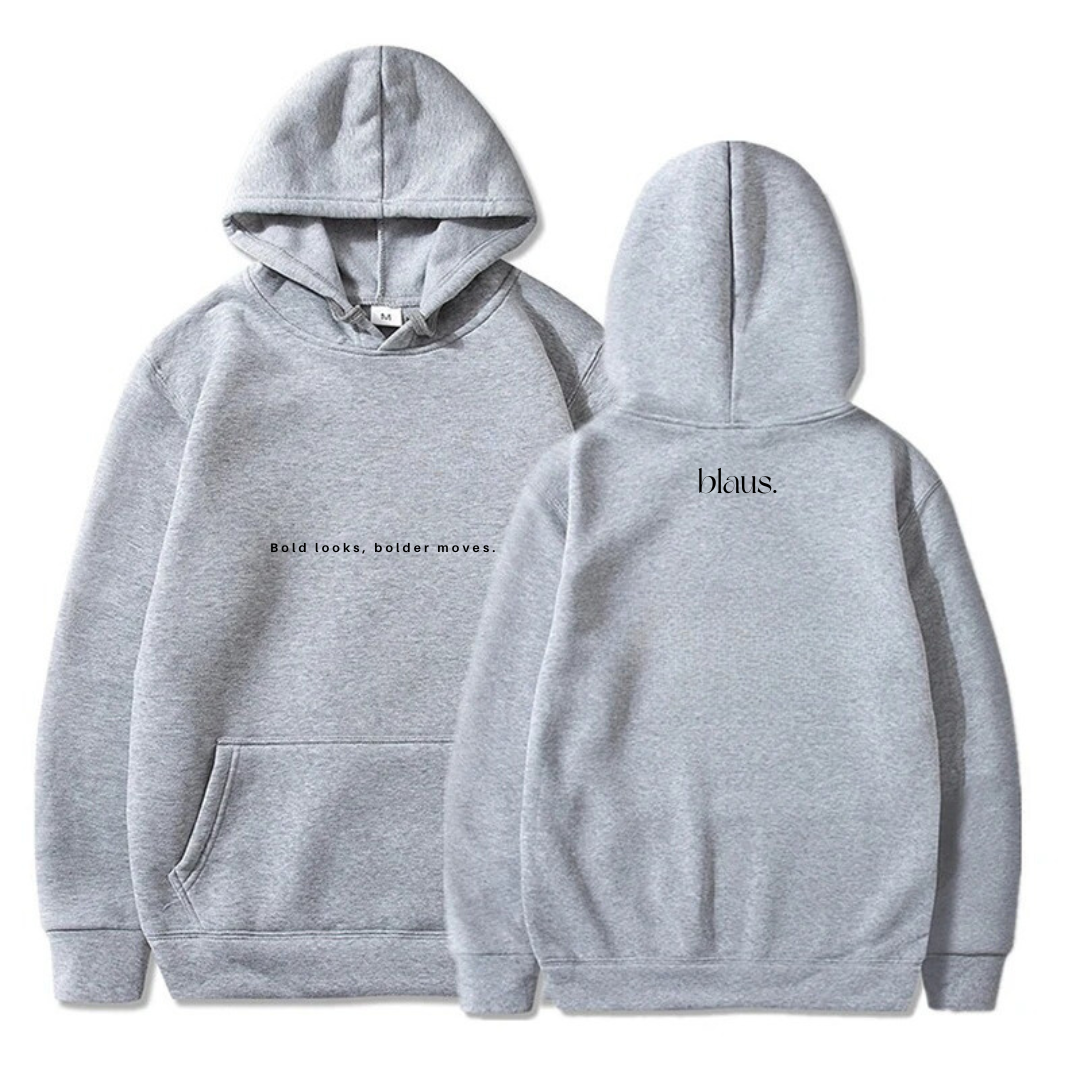 Bold looks, bolder moves - Hoodie