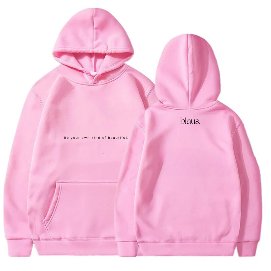 Be your own kind of beautiful - Hoodie